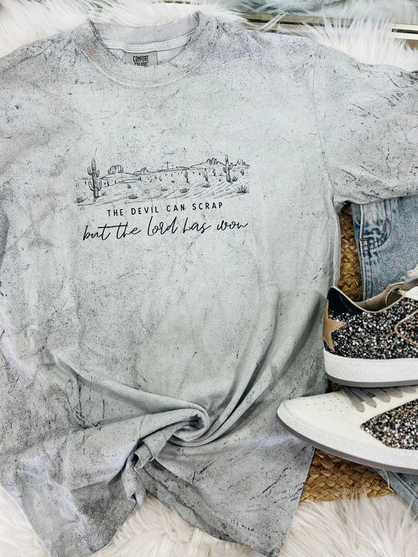 The Devil Can Scrap But The Lord Has Won Tee