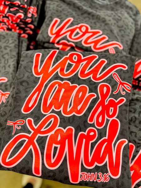 You Are So Loved Leopard Tee