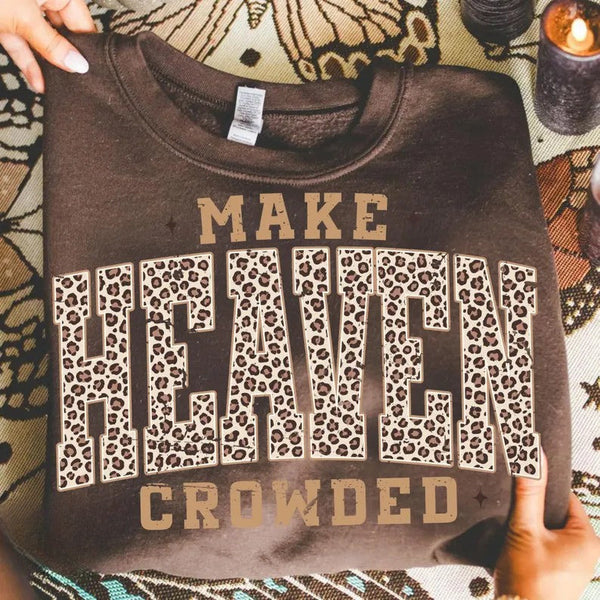 Make Heaven Crowded Leo Print Sweatshirt