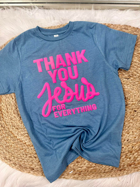 Thank You Jesus For Everything Vinyl Design