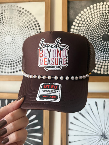 Loved Beyond Measure Trucker