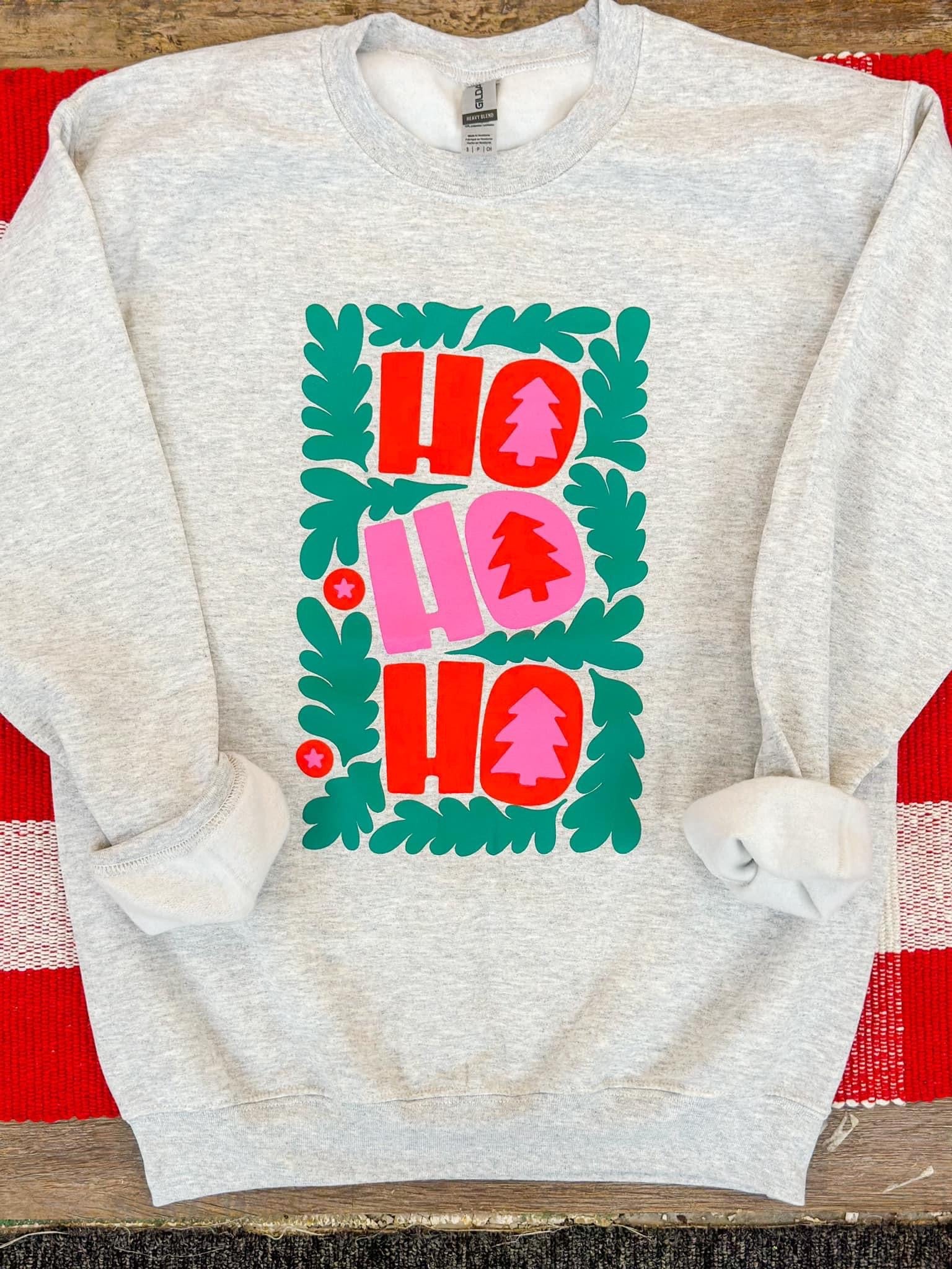 Ho Ho Ho Sweatshirt