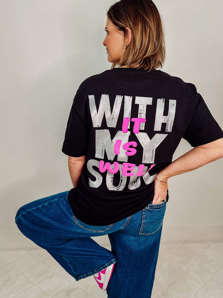 It Is Well With My Soul Tee/Sweatshirt