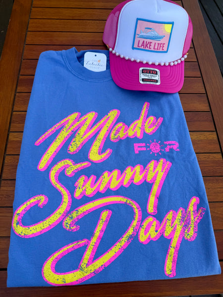 Made for Sunny Days Tee