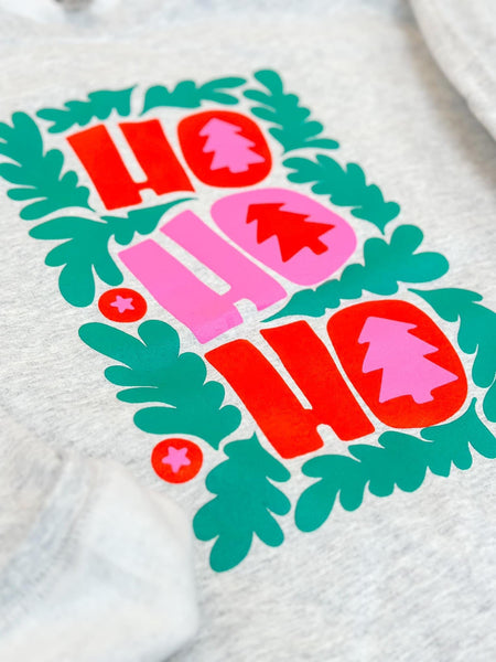 Ho Ho Ho Sweatshirt