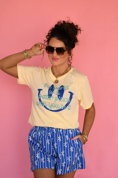 The World Is A Better Place With You In It Tee