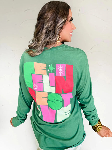 Feelin' Festive Longsleeve