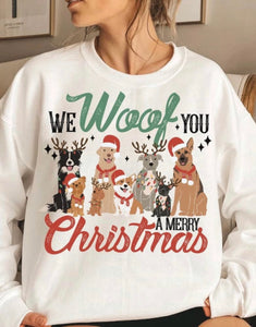 We Woof You A Merry Christmas Sweatshirt