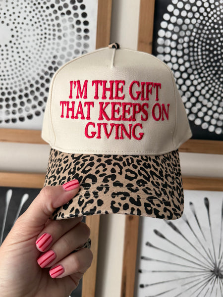I’m The Gift That Keeps Giving Hat