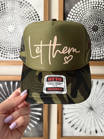 Let Them Camo Trucker Hat
