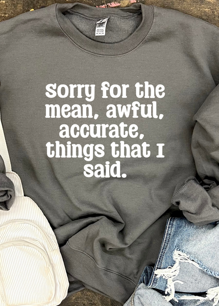 Mean and Accurate Graphic Tee and Sweatshirt