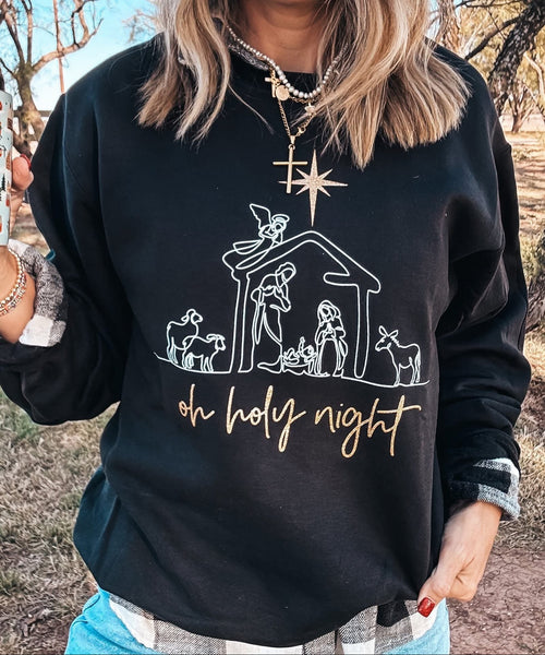 Oh Holy Night Sweatshirt