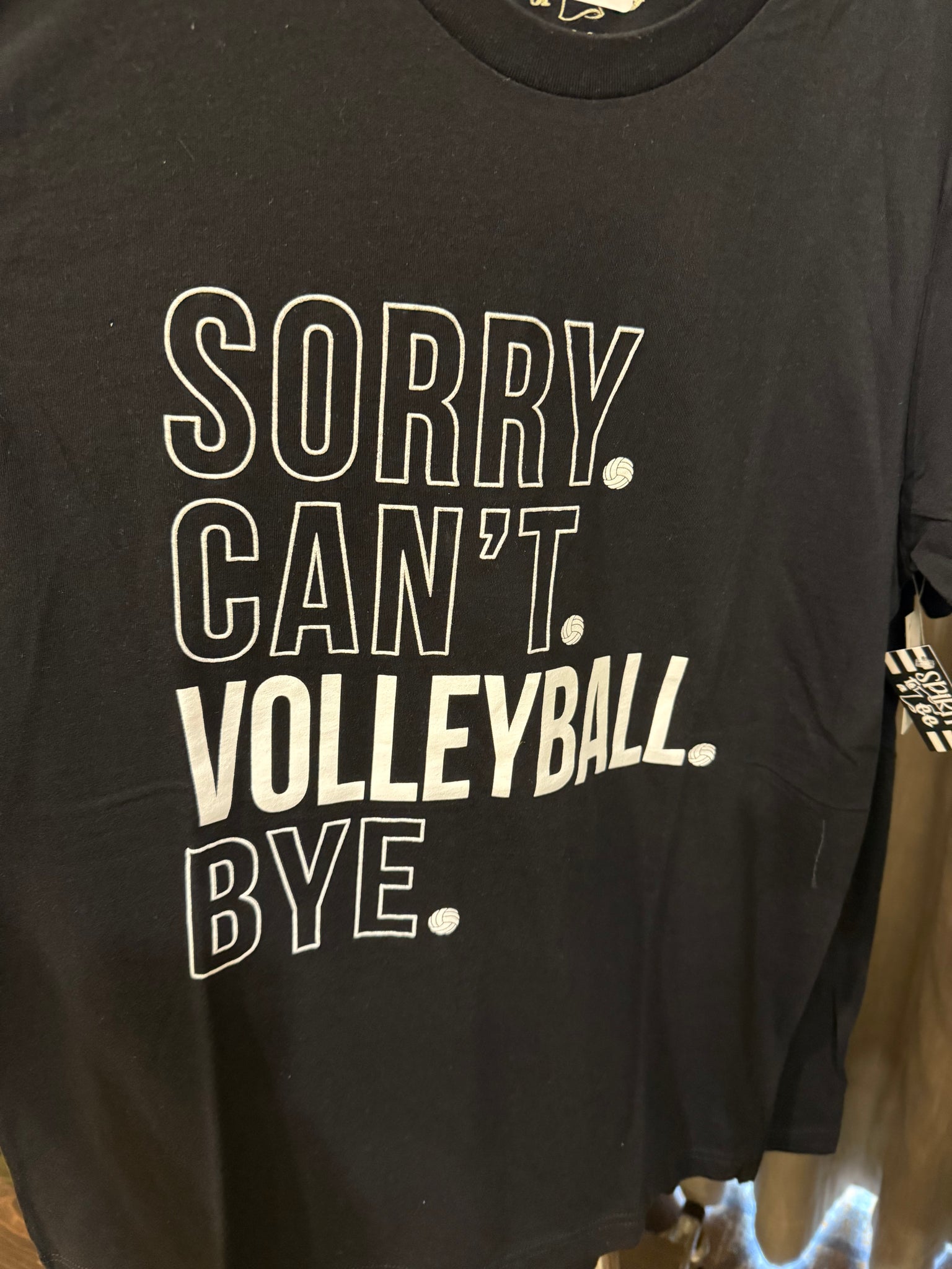 Sorry Can't Volleyball Tee