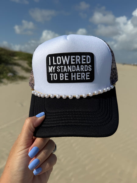 Lowered My Standards Trucker