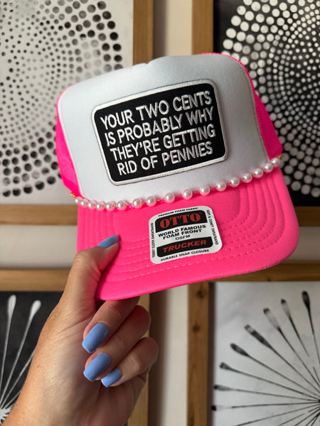 Your Two Cents Trucker *2 Colors