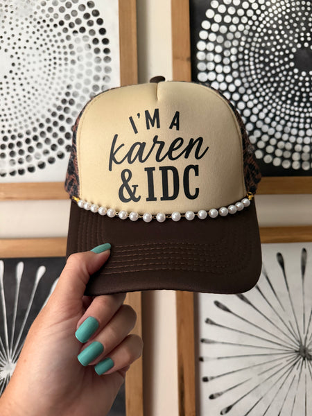 I'm a Karen Trucker