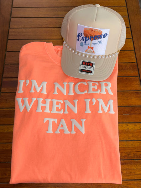 Nicer When I'm Tan Tee