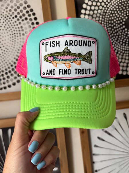 Fish Around Neons Trucker