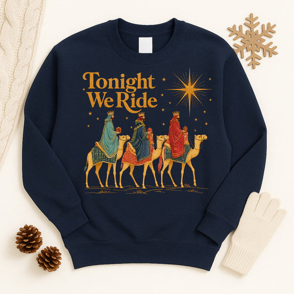 Tonight We Ride Wise Men Christmas Tee