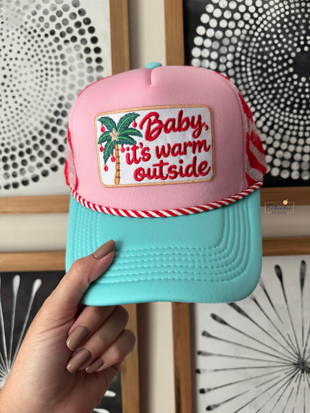 Baby It's Warm Outside Trucker