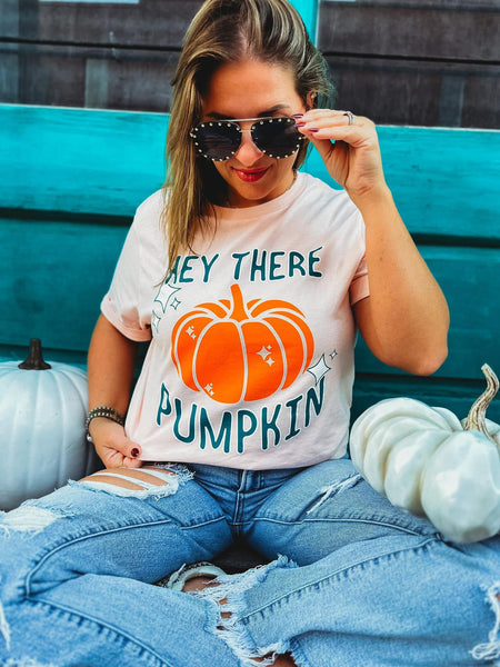 Hey There Pumpkin Tee
