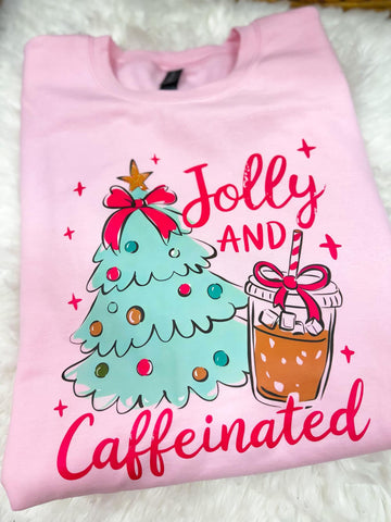 Jolly & Caffeinated Sweatshirt