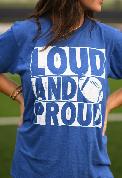 Loud & Proud Tee