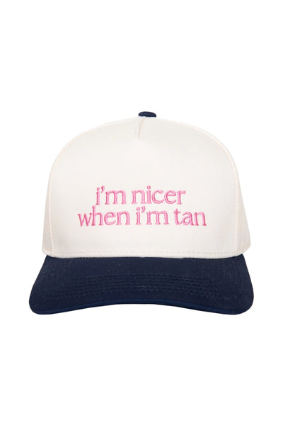 I'm Nicer When I'm Tan Hat *11 Colors