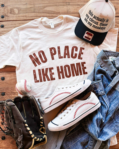No Place Like Home Tee