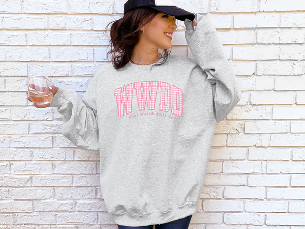 Gildan Ash crewneck with pink gingham WWDD What Would Dolly Do graphic
